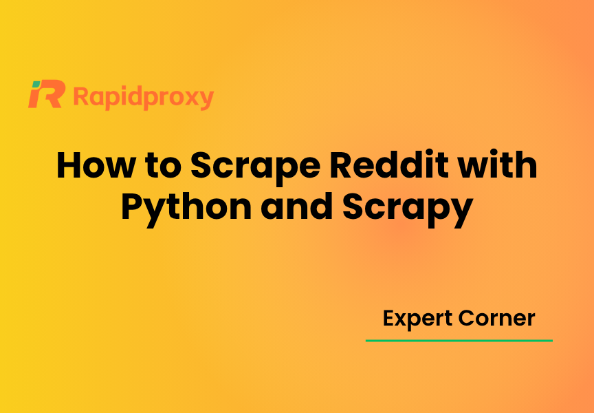 How to Scrape Reddit with Python and Scrapy
